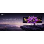 TCL 57R94 57" HVA 7680x2160/1ms/1200nits/3000:1/120Hz/2xHDMI/DP/USB-A/USB-B/USB-C/VESA/High Adjustable/Tilt/Swivel/Repro/PIP