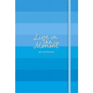 Zápisník "Live in the moment", mix motivů, A5, 96 listů, SHKOLYARYK A5-IC-096-797