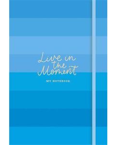 Zápisník "Live in the moment", mix motivů, A5, 96 listů, SHKOLYARYK A5-IC-096-797